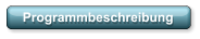 Programmbeschreibung