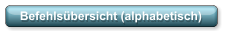 Befehlsübersicht (alphabetisch)