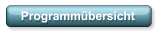 Programmübersicht