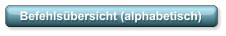 Befehlsübersicht (alphabetisch)