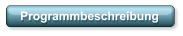 Programmbeschreibung